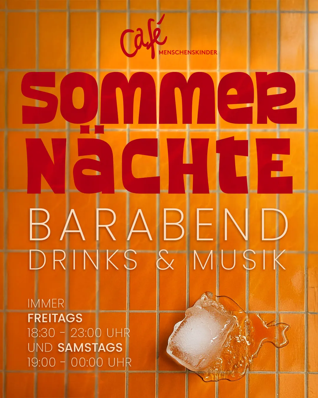 Sommernächte im Café Menschenskinder: Barabend jeden Freitag u. Samstag